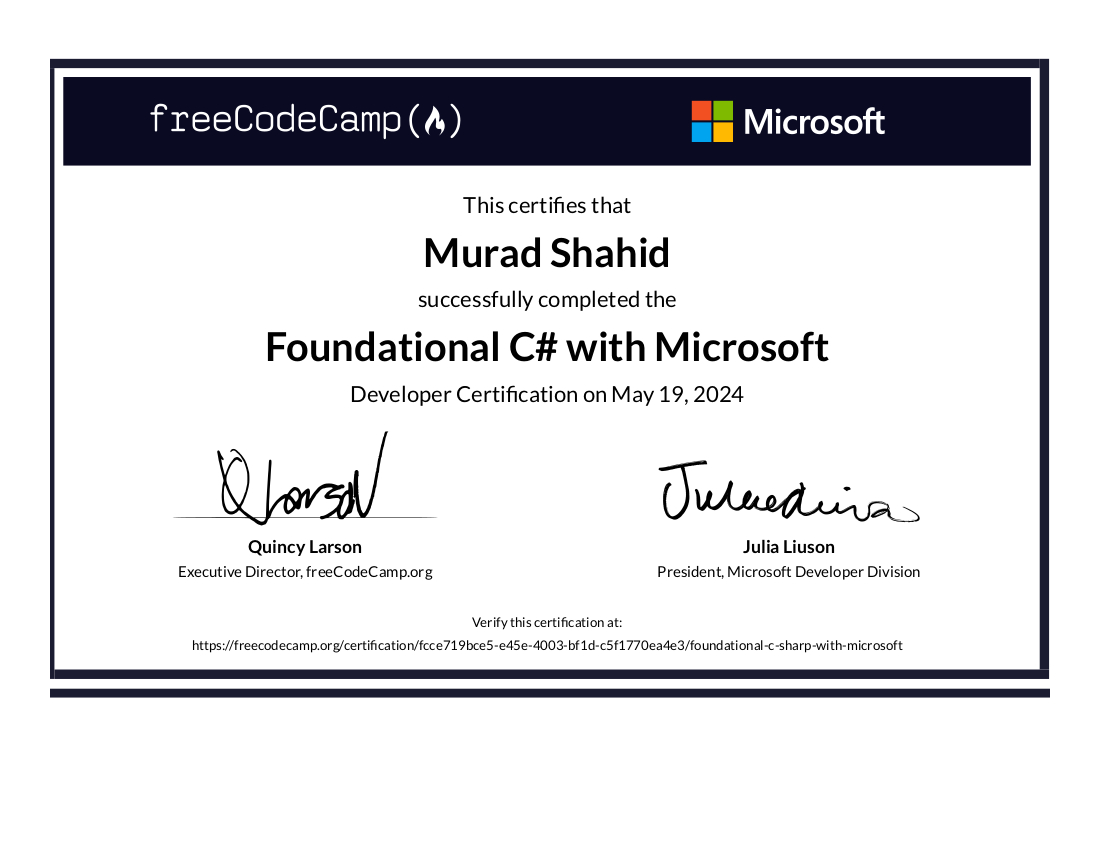 Certificate for completion of Foundational C-Sharp with Microsoft given by freeCodeCamp and Microsoft on May 19, 2024